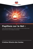 Papillons sur le Net (French Edition) 6208147344 Book Cover