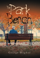 The Park Bench B0CLVR9FYV Book Cover