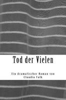 Tod der Vielen: Ein dramatischer Roman 197967938X Book Cover