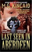 Last Seen in Aberdeen: A Sergent Mornay Mystery (Scottish Mystery Series) 0743467574 Book Cover