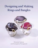 Designing and Making Rings and Bangles 1785003186 Book Cover