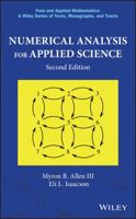 Numerical Analysis for Applied Science (Pure and Applied Mathematics: A Wiley-Interscience Series of Texts, Monographs and Tracts) 111924546X Book Cover