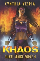 Khaos: A Superhero Novel B08VCMWT2W Book Cover