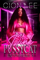 Pink Pussycat Enterprises II B0CWS5FBKS Book Cover