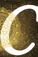C: Personalized Dot Grid Bullet BUJO Notebook Journal Modern Gold Mandala Minimalist Initial Monogram Letter C- Many Usage Handy Travel Size For Boys Men Teens 1704413303 Book Cover