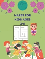 Mazes for kids ages 2-6: A Book Type for kids wonderful and a cute maze brain games niche activity B08QRYXW6K Book Cover