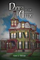 Diary in the Attic 1434907562 Book Cover