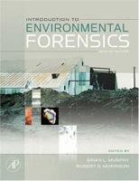 Introduction to Environmental Forensics 0125113552 Book Cover
