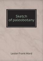 Sketch of paleobotany 9353928966 Book Cover