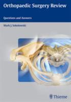 Orthopaedic Surgery Review: Questions and Answers 1604060425 Book Cover