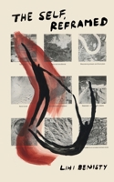 the self, reframed: in the realm of raw B0DRRMV2LW Book Cover