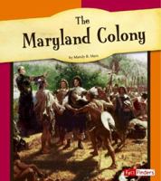 The Maryland Colony (Fact Finders) 0736861130 Book Cover