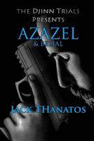 Azazel and Belial: A Double Dose of Supernatural Thrillers 1543205720 Book Cover