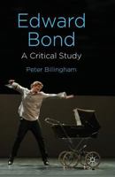 Edward Bond: A Critical Study 0230367399 Book Cover