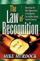 The Law of Recognition (The Laws of Life Series) (The laws of life series) 1563940957 Book Cover