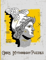 Greek Mythology Puzzles: Large Print Word Search and Complex Mazes Activity with Easy to Medium and Extreme Sudoku for Adult Anxiety | Ancient ... Gods, Heroes, Monsters Goddesses, and more! B087SCKDWD Book Cover