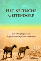 Het Keltische Geitendorp 1326285394 Book Cover