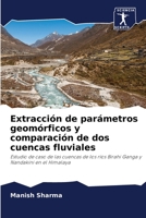Extracción de parámetros geomórficos y comparación de dos cuencas fluviales 6205721252 Book Cover