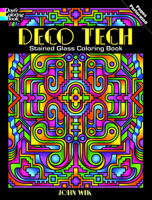 Deco Tech Stained Glass Coloring Book 0486497925 Book Cover