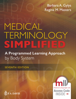 Medical Terminology Simplified: A Programmed Learning Approach by Body System 1719646163 Book Cover