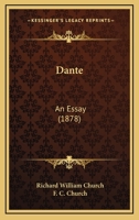 Dante: An Essay 1511463635 Book Cover