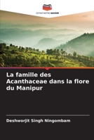 La famille des Acanthaceae dans la flore du Manipur (French Edition) 6209863825 Book Cover