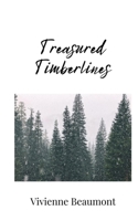 Treasured Timberlines 1805675702 Book Cover