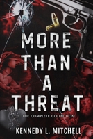 More Than a Threat Complete Series 1962509141 Book Cover