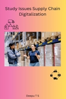 Study Issues Supply Chain Digitalization B0C6BYCH6F Book Cover