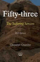 Fifty-three The Suffering Servant: 2025 Edition B0FMJR9YVD Book Cover
