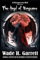 The Angel of Vengeance 1539458202 Book Cover