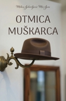 Otmica muskarca (Serbian Edition) 1916918506 Book Cover
