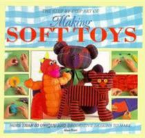 Step by Step Art of Making Soft Toys (Series) 0785800751 Book Cover