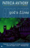 God's Fires 0441004075 Book Cover