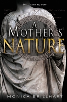 A Mother's Nature 1737799170 Book Cover