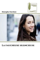 La faucheuse silencieuse (French Edition) 6209209483 Book Cover