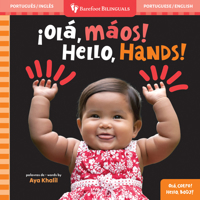 Hello, Hands! (Bilingual Portuguese & English) B0F5LYSQQF Book Cover