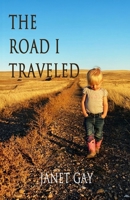 The Road I Traveled B0DQFLTCQF Book Cover
