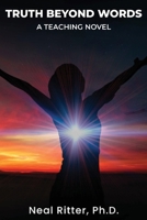 Truth Beyond Words A Teaching Novel B0BZ9RFXG6 Book Cover