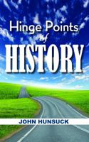 Hinge Points of History 1939748534 Book Cover