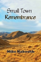 Small Town Remembrance B0858V1QFC Book Cover