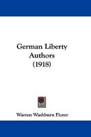 German Liberty Authors (Classic Reprint) 114159045X Book Cover