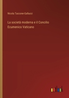 La società moderna e il Concilio Ecumenico Vaticano (Italian Edition) 3385090105 Book Cover