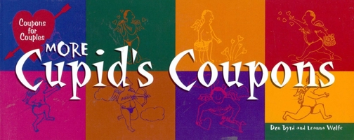 More Cupid's Coupons 1563525496 Book Cover