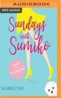 Sundays with Sumiko: Columns from the Sunday Times 1721314202 Book Cover