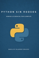 Python sin rodeos (Spanish Edition) B0FNLKWS6Z Book Cover