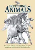 Sketching Animals 1864764368 Book Cover