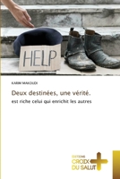 Deux destinées, une vérité. (French Edition) 6208863708 Book Cover