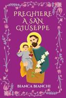 Preghiere a san Giuseppe 0244086362 Book Cover