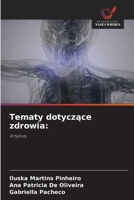 Tematy dotyczace zdrowia (Polish Edition) B0FBRM8KB1 Book Cover